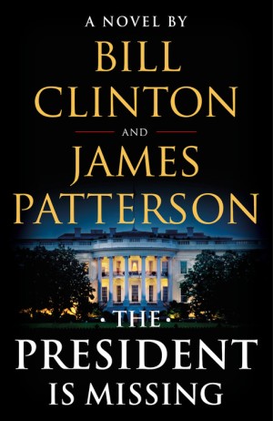 ClintonPatterson-PresidentIsMissingUS