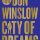 Very Quick Review: CITY OF DREAMS by Don Winslow (William Morrow)